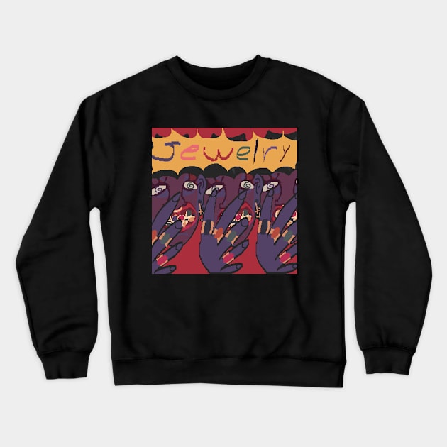 Jewelry Crewneck Sweatshirt by X3n0000